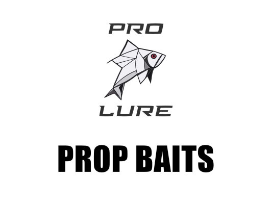 Prop Baits Prop Baits