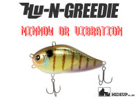 HIDEUP HU-N-GREEDIE