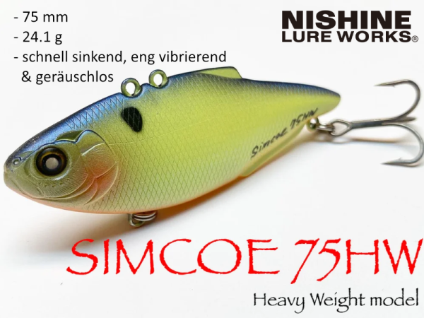 NISHINE LURE WORKS Simcoe 75HW - Heavy Weight Model